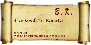 Brankován Karola névjegykártya